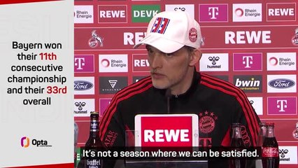 Bundesliga title won't 'gloss over' Bayern's season - Tuchel