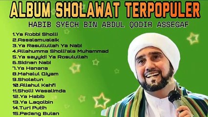 SHOLAWAT NABI MUHAMMAD FULL ALBUM _ HABIB SYECH