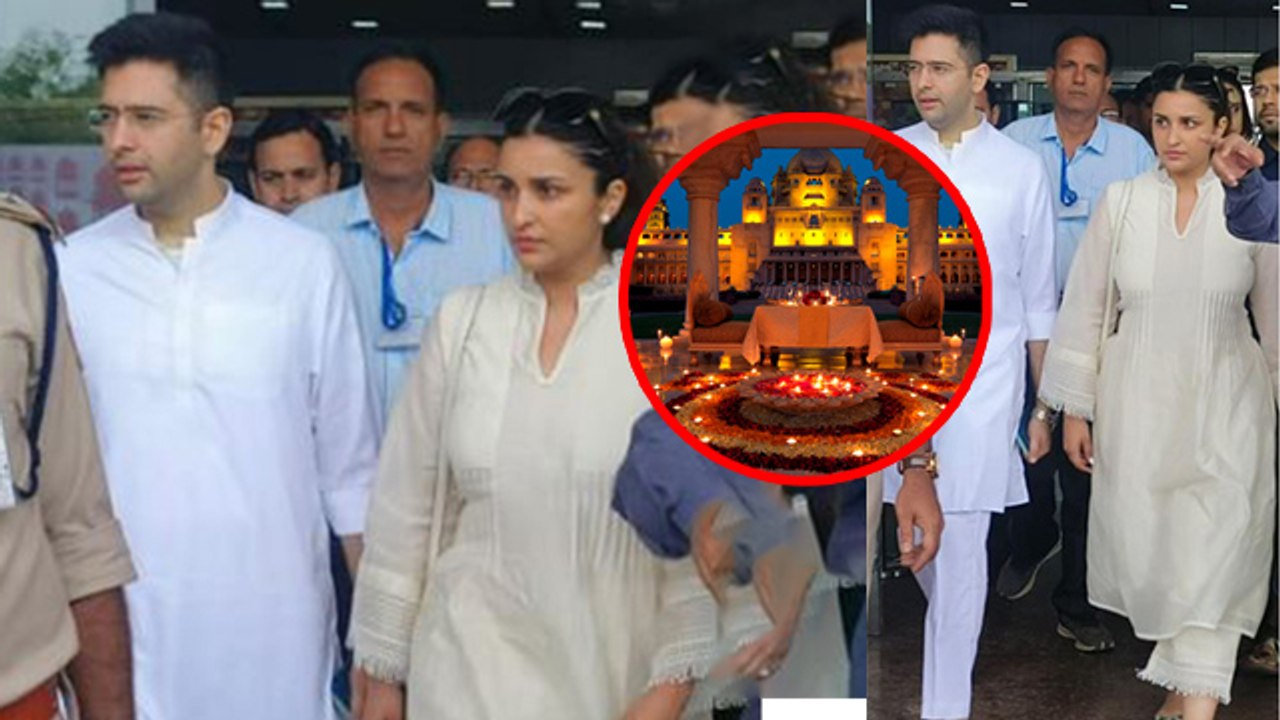 Parineeti Chopra Raghav Chadha Wedding Venue Reveal, Udaipur के इस Wedding Resort में होगी शादी ?