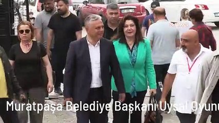 Muratpaşa Belediye Başkanı Uysal Oyunu Kullandı