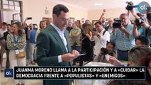 Juanma Moreno llama a la participación y a «cuidar» la democracia frente a «populistas» y «enemigos»