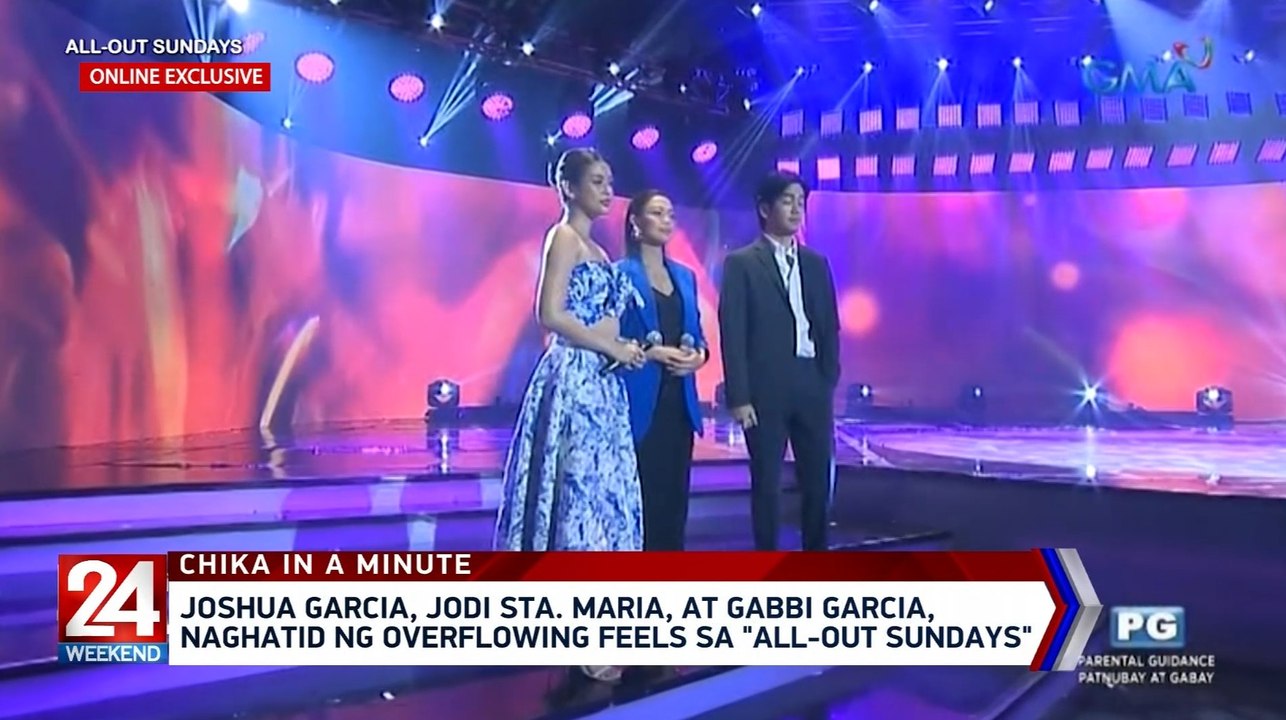 Joshua Garcia, Jodi Sta. Maria at Gabbi Garcia, naghatid ng overflowing feels sa "All-Out Sundays" | 24 Oras Weekend
