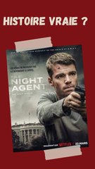 Netflix : The night agent  histoire vraie ?