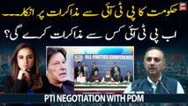 Why did PDM govt refuse to negotiate with PTI?