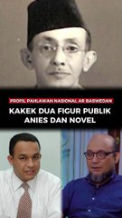 Profil Pahlawan Nasional AR Baswedan, Kakek Dua Figur Publik Anies dan Novel