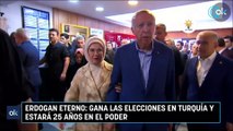 Erdogan eterno: gana las elecciones en Turquía y estará 25 años en el poder