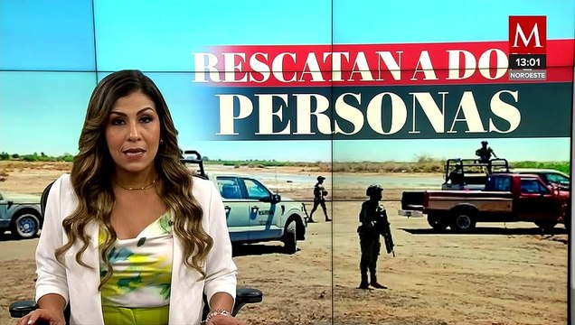 Semar implementa operativos en el norte de Sinaloa; rescatan a dos personas privadas de la libertad