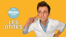 Binder Santé - Les Otites