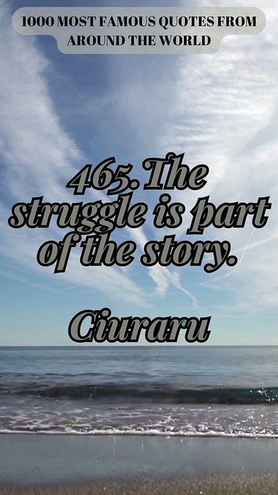 465-468.Powerful Insights: Transformative Quotes to Ignite Your Potential in Seconds! #ENJOY!