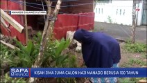 Nenek Berumur 100 Tahun Calon Haji Dari Sulawesi Utara