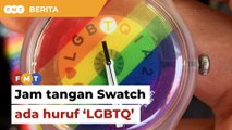 Jam tangan Swatch dirampas tertera huruf ‘LGBTQ’, kata sumber