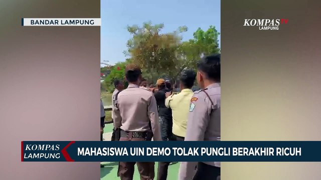 Mahasiswa UIN Raden Intan Lampung Demo Tolak Pungli, Berakhir Ricuh!