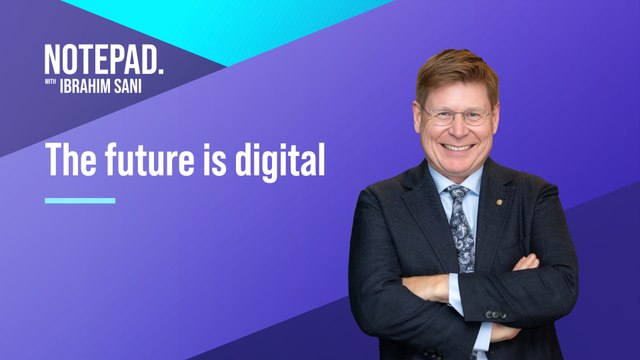 Notepad with Ibrahim Sani: The future of insurance is digital