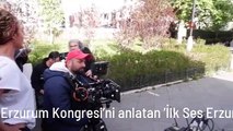 Erzurum Kongresi'ni anlatan 'İlk Ses Erzurum' filminin çekimleri Erzurum'da devam ediyor