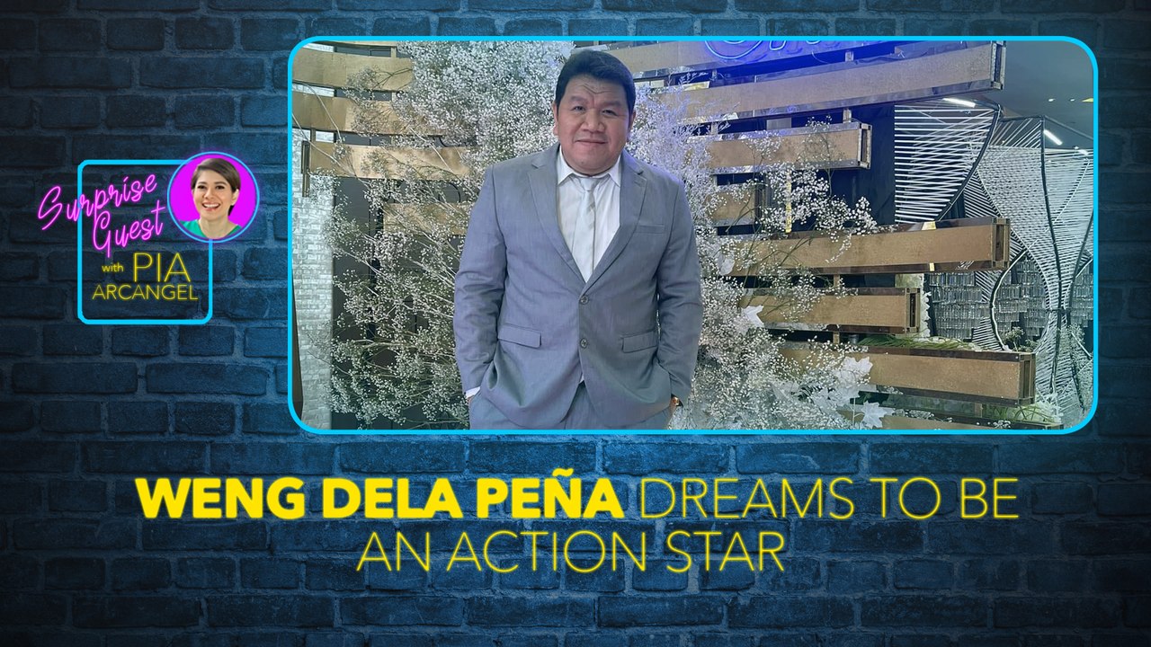 Weng Dela Peña gusto raw maging action star?! | Surprise Guest with Pia Arcangel