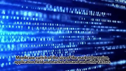 How big is the membrane switch market size