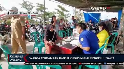 Warga Terdampak Banjir Kudus Mulai Mengeluh Sakit