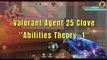 Valorant Agent 25 Clove | Abilities Theory, TEASER & More | Valorant Updates | @AvengerGaming71