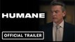 Humane | Official Trailer - Jay Baruchel, Emily Hampshire, Peter Gallagher