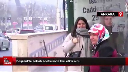 Ankara'da kar yağışı etkili oldu