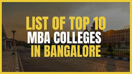 List of Top 10 Colleges in Bangalore