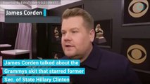 James Corden on Hillary Clinton’s Grammys Skit