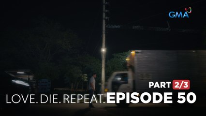 Love. Die. Repeat: A quick way to end Bernard's misery (Full Episode 50 - Part 2/3)