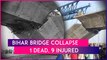 Bihar Bridge Collapse: One Dead, Nine Injured As Under-Construction Bridge Collapses In Supaul