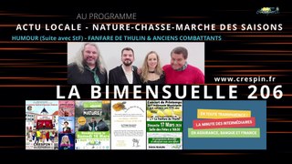La Bimensuelle 206 (Crespin Tv) Nature, Chasse, Marché, Humour et Fanfare...