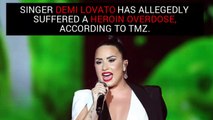 Demi Lovato suffers apparent heroin overdose