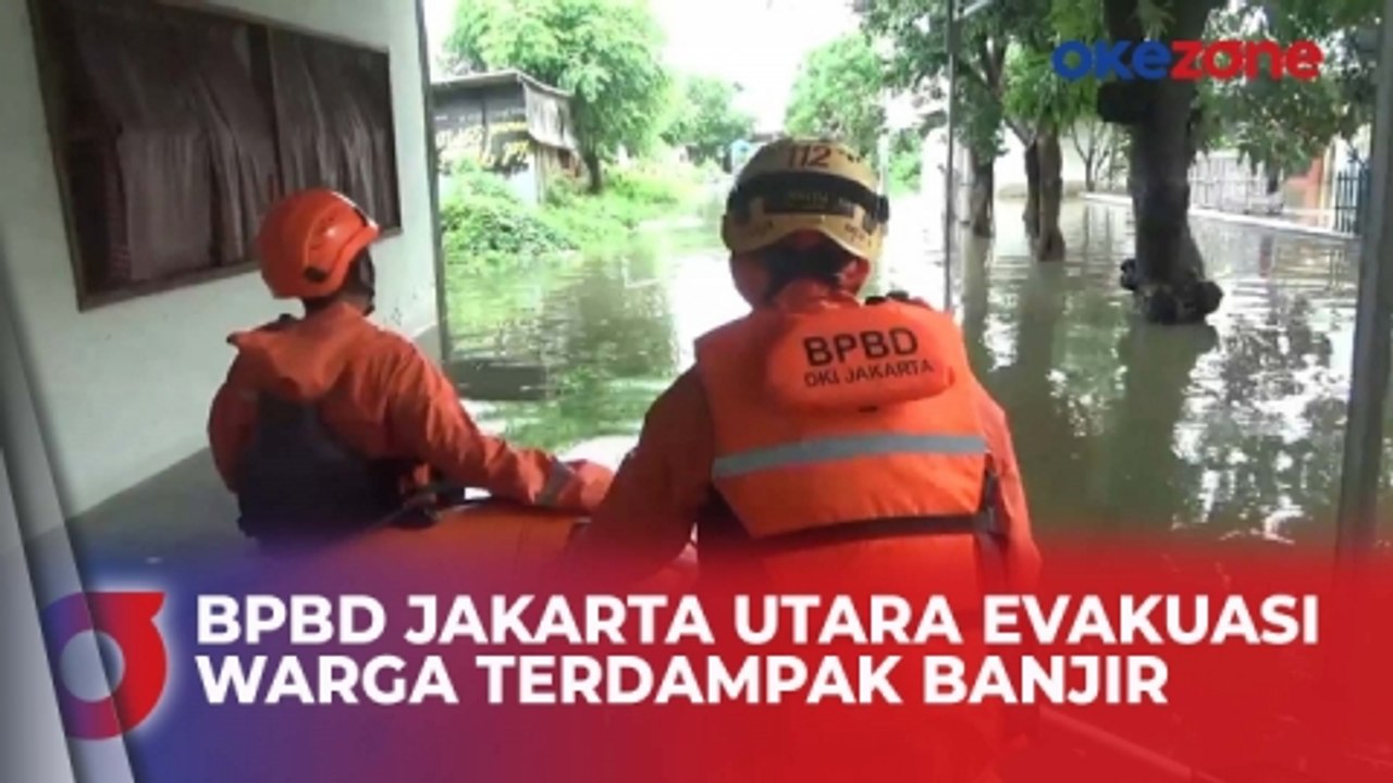 BPBD Jakarta Utara Evakuasi Warga Terdampak Ban...