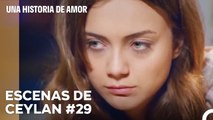 Escenas de Ceylan del Comienzo al (Parte 29) - Una Historia De Amor