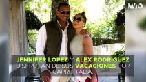 Jennifer Lopez y Alex Rodriguez disfrutan sus vacaciones