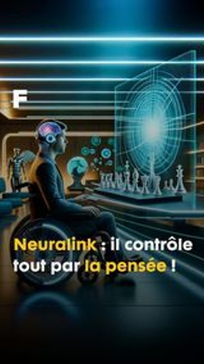 Neuralink vient de démarrer ses premiers essais sur des humains paralysés !