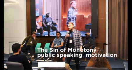 The Sin of Monotony । public speaking । motivation