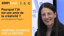 Pourquoi l’IA est une amie de la créativité ? [Margherita Pagani]