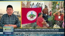 Culmina cumbre Plurinacional por el Agua en Guatemala