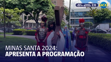 Governo de Minas divulga o projeto Minas Santa 2024