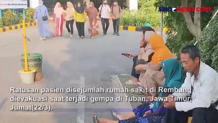 Gempa Tuban Dirasakan hingga Rembang, Ratusan Pasien RS Dievakuasi