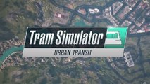 Tram Simulator Urban Transit Console Release Trailer HD