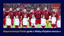 Polska kontra Walia. Jak wcześniej bywało?