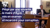Piégé par une voyante, le maire d'Agde mis en examen et incarcéré pour corruption