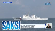 China Coast Guard ship, nagsagawa ng delikadong pagmamaneobra at radio challenge sa mga barko ng Pilipinas | Saksi