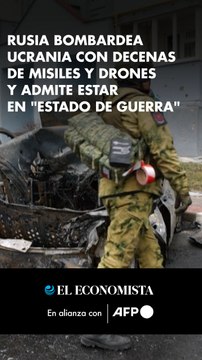 Rusia bombardea Ucrania con decenas de misiles y drones y admite estar en estado de guerra