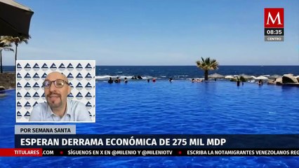 Estas son las expectativas económicas para Semana Santa en México