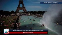 Europa en alerta por nueva ola de calor con temperaturas de 40 °C