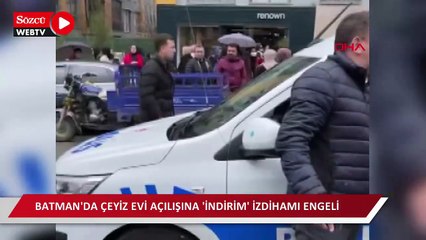 Batman'da çeyiz evi açılışına 'indirim' izdihamı engeli