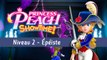 Épéiste Niveau 2 Princess Peach Showtime : Ruban, fragments d'étincelle... Tout trouver dans 