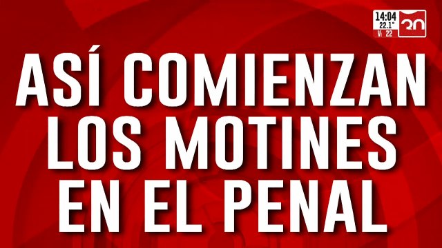Así comienzan los motines en el penal
