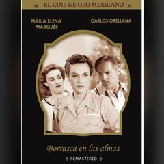 BORRASCA EN LAS ALMAS PELICULA COMPLETA